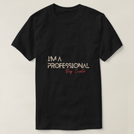 Ich bin ein Beruflicher Bug Creator Funny Coding T-Shirt