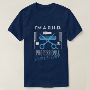 Ich bin ein Beruflicher Friseur und ein Unisex-T-S T-Shirt
