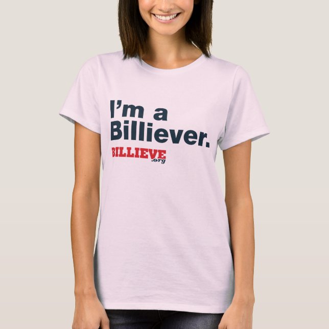 "Ich bin ein Billiever" rosa T-Shirt (Vorderseite)