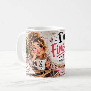 Ich-bin-ein bisschen-okay-Kaffeetasse Kaffeetasse