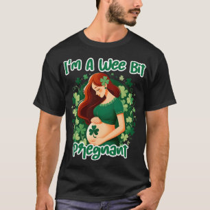 Ich bin ein bisschen schwanger Irischer St. Patric T-Shirt