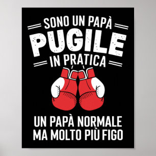 Ich bin ein Boxer-Vater in einem praktischen Boxge Poster