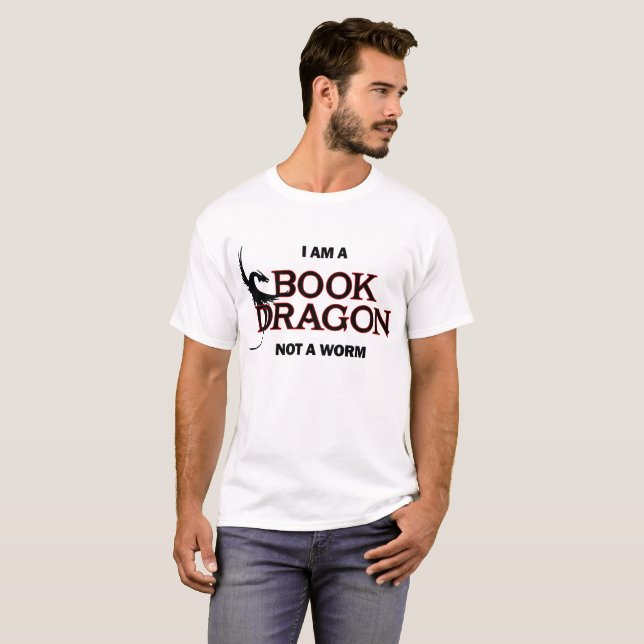 Ich bin ein Buch-Drache, nicht ein Wurm T-Shirt (Vorne ganz)