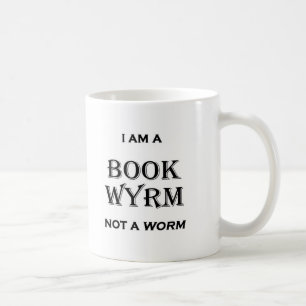 Ich bin ein Buch Wyrm nicht ein Wurm Tasse