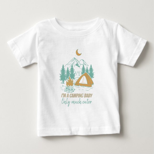 Ich bin ein Camping Baby - Niedliches Camping zur  T-shirt (Vorderseite)