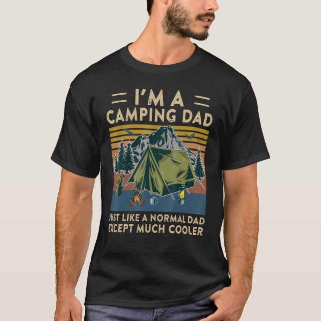 Ich bin ein Camping-Vater, genau wie normaler Vate T-Shirt (Vorderseite)