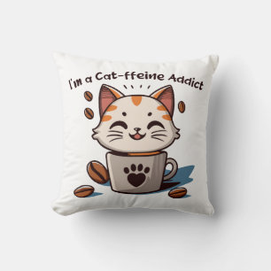 Ich bin ein Cat-ffeine-Süchtiger Kissen