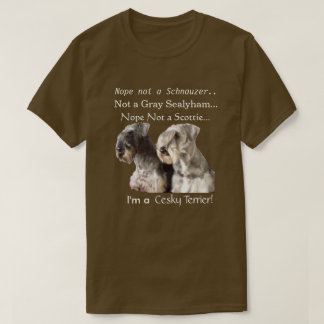 Ich bin ein Cesky Terrier T-Shirt