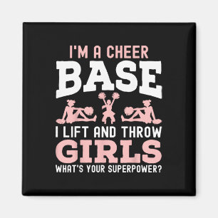 Ich bin ein Cheer Base, ein Lift- und Throw-Girl - Magnet
