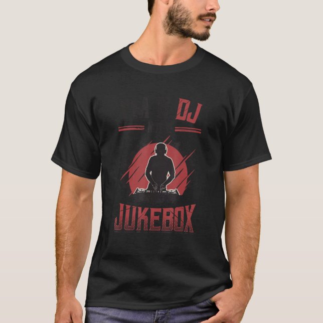 Ich bin ein DJ nicht eine Jukebox Disk Jockey 3 T-Shirt (Vorderseite)