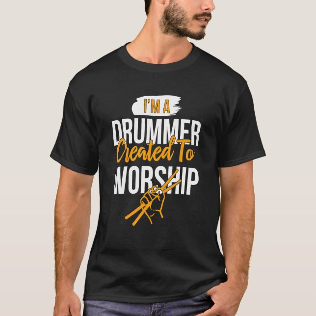 Ich bin ein Drummer, der erschaffen wurde, um den  T-Shirt (Vorderseite)