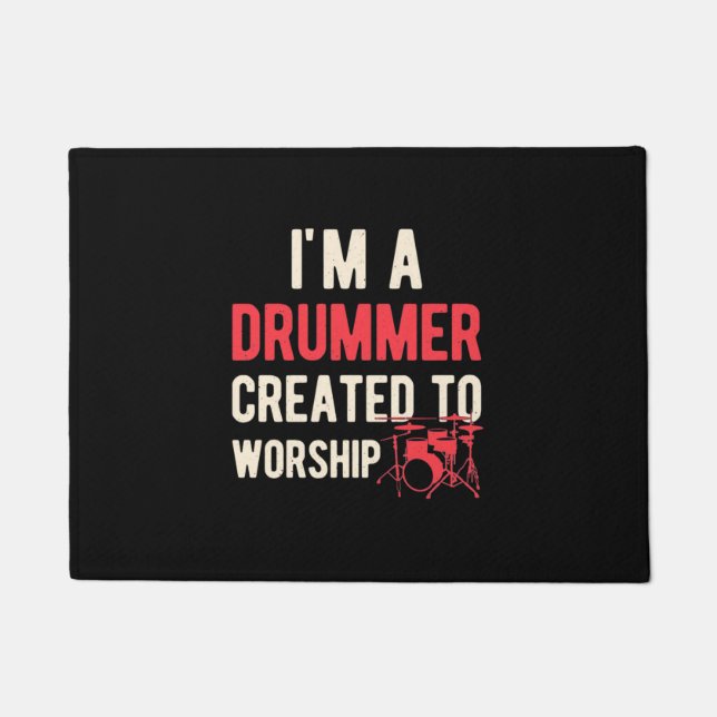 Ich bin ein Drummer, der zum Anbeten erschaffen wu Fußmatte (Vorderseite)