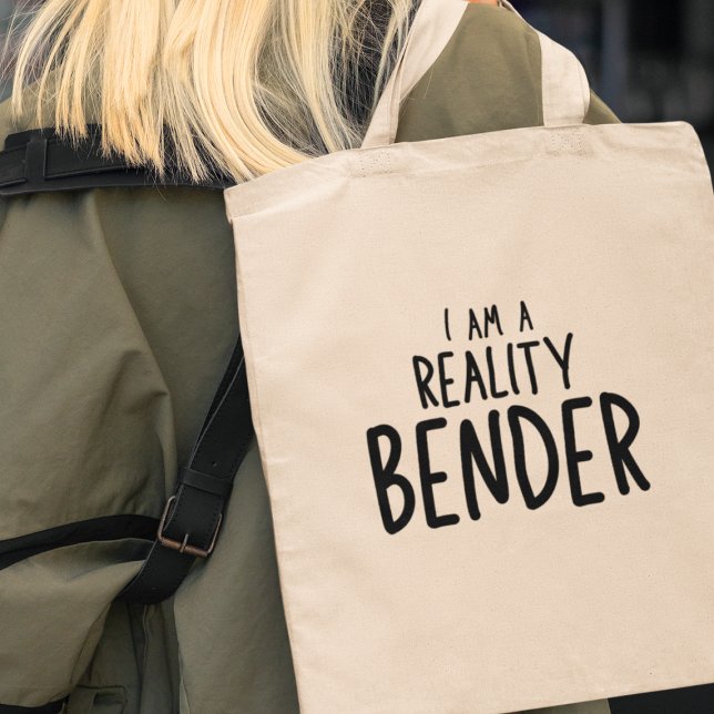Ich bin ein echtes Bender Creative Funny Gift Tragetasche (Make a statement with style - grab your "I am a Reality Bender" tote bag today!)