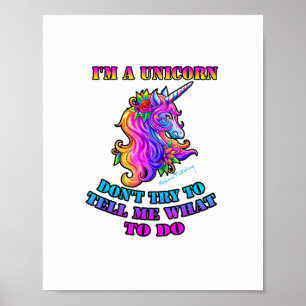 Ich bin ein Einhorn - Versuch nicht, mir zu sagen, Poster