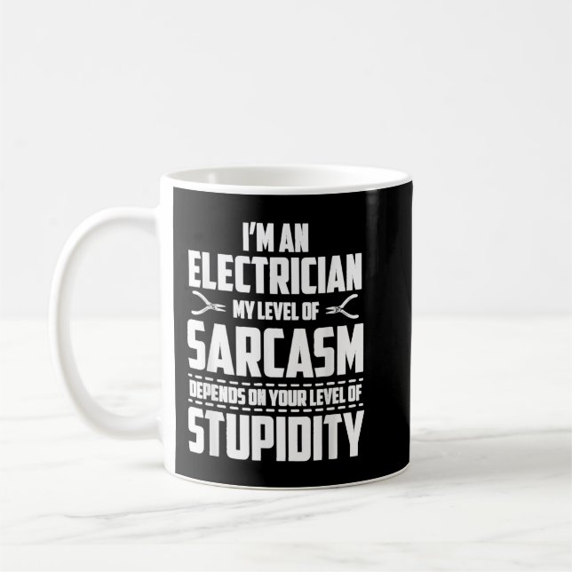 Ich bin ein Elektror mein Sarcasmhirt-Niveau Kaffeetasse (Links)