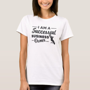 Ich bin ein erfolgreiches Geschenk von Boss CEO T-Shirt