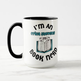 Ich bin ein Erica Stevens Book Nerd Tasse