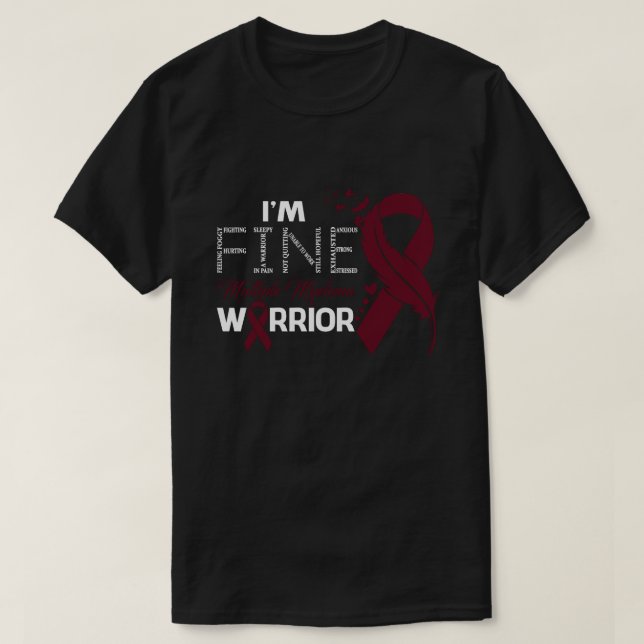 Ich bin ein feines Multiples Myelom Warrior Awaren T-Shirt (Design vorne)