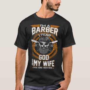 Ich bin ein Friseur, befürchte ich Gott und meinen T-Shirt