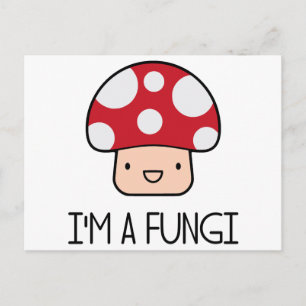 Ich bin ein Fungi Fun Typ Mushroom Postkarte