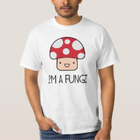 Ich bin ein Fungi Fun Typ Mushroom