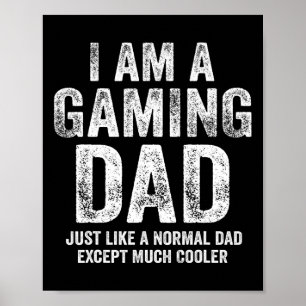 Ich bin ein Gaming-Vater Video Gamer Daddy gibt Vi Poster