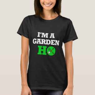 Ich bin ein Gartenliebhaber Zitat über Gartenarbei T-Shirt