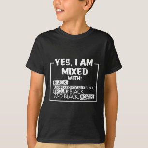 Ich bin ein gemischtes, stolzes Black People Histo T-Shirt