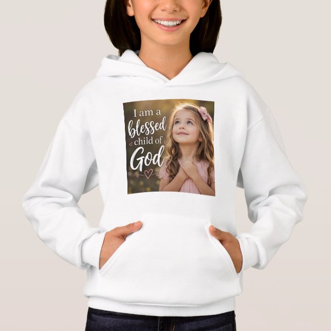Ich bin ein gesegnetes Kind Gottes Hoodie (Vorderseite)