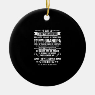 Ich bin ein glücklicher Grandson, weil ich Opa Pha Keramik Ornament