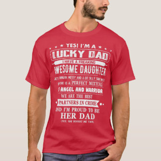 Ich bin ein glücklicher Vater, ich habe eine Phant T-Shirt