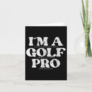 Ich bin ein Golf Pro Golf Funny Zitat Mens Golfspi Karte