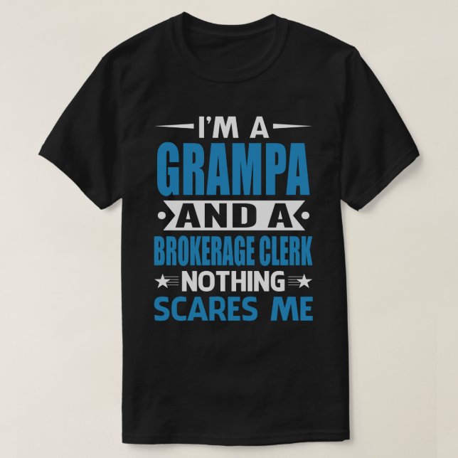 Ich bin ein GRAMPA und ein Maklerbüro nichts stört T-Shirt (Design vorne)