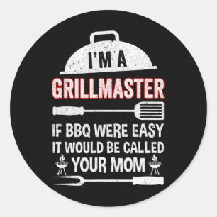 Ich bin ein Grillmeister, wenn Grillen leicht sonn Runder Aufkleber