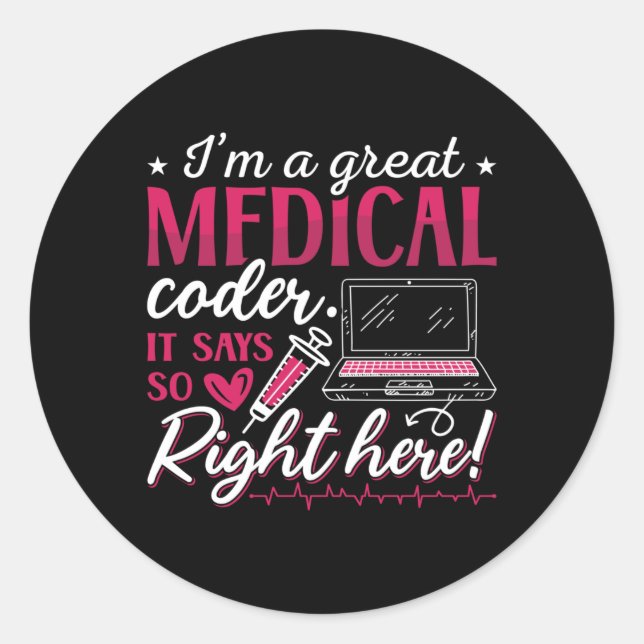 Ich bin ein großartiger ICD-Programmierer für Ärzt Runder Aufkleber (Vorderseite)