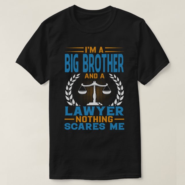 Ich bin ein großer BRUDER und ein Rechtsanwalt mac T-Shirt (Design vorne)