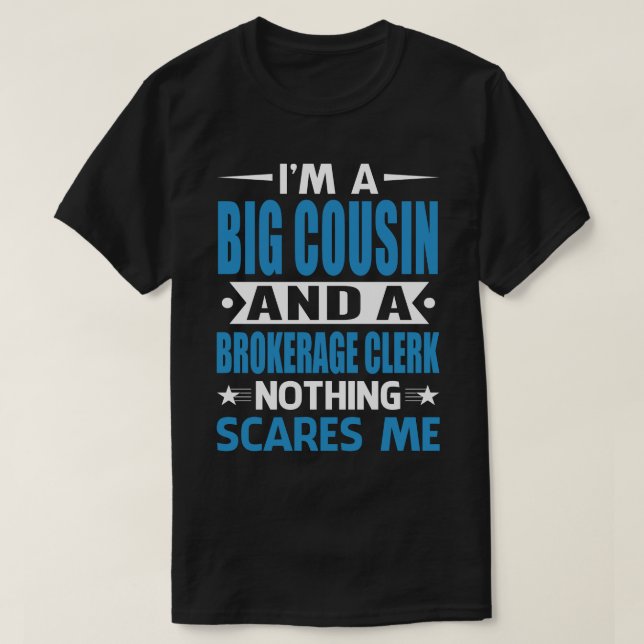 Ich bin ein großer COUSIN und Maklerangestellter. T-Shirt (Design vorne)