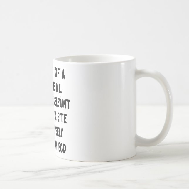 Ich bin ein großer Deal zu einem ziemlich irreleva Kaffeetasse (Rechts)