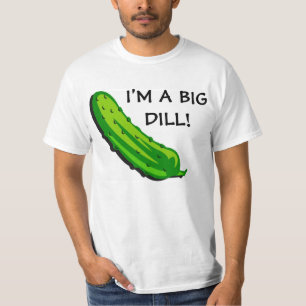 Ich bin EIN GROSSER DILL-T - SHIRT