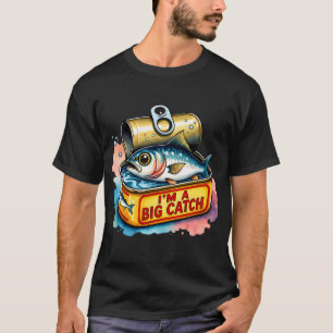 Ich bin ein großer Fang Dosensardinen Fisch Wortwi T-Shirt