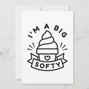 Ich bin ein großer Softy Dankeskarte