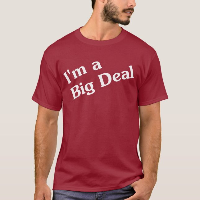 Ich bin ein großes Abkommen-T - Shirt (Vorderseite)