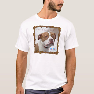 Ich bin ein guter Hund T-Shirt