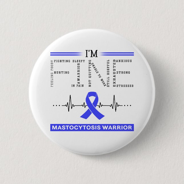 Ich bin ein guter Mastozytose-Krieger Button (Vorderseite)