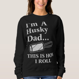 Ich bin ein hässlicher Vater, so mache ich Hund Sweatshirt