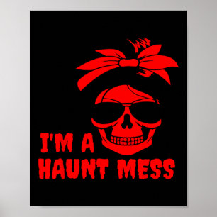 ICH BIN EIN HAUNT MEHR MESSY BUN POSTER