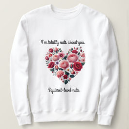 Ich bin ein herzförmiger Blume Sweatshirt