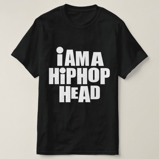 Ich bin ein HipHop Head T-Shirt (Design vorne)