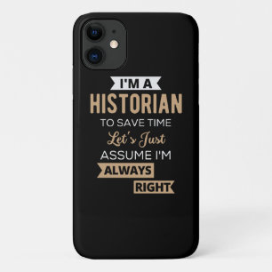 Ich bin ein Historiker, um Zeit Retten. Lass uns e Case-Mate iPhone Hülle