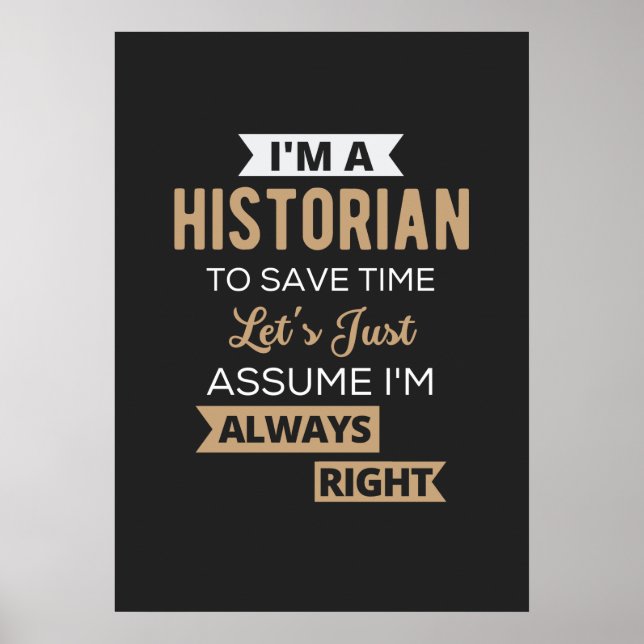 Ich bin ein Historiker, um Zeit Retten. Lass uns e Poster (Vorne)